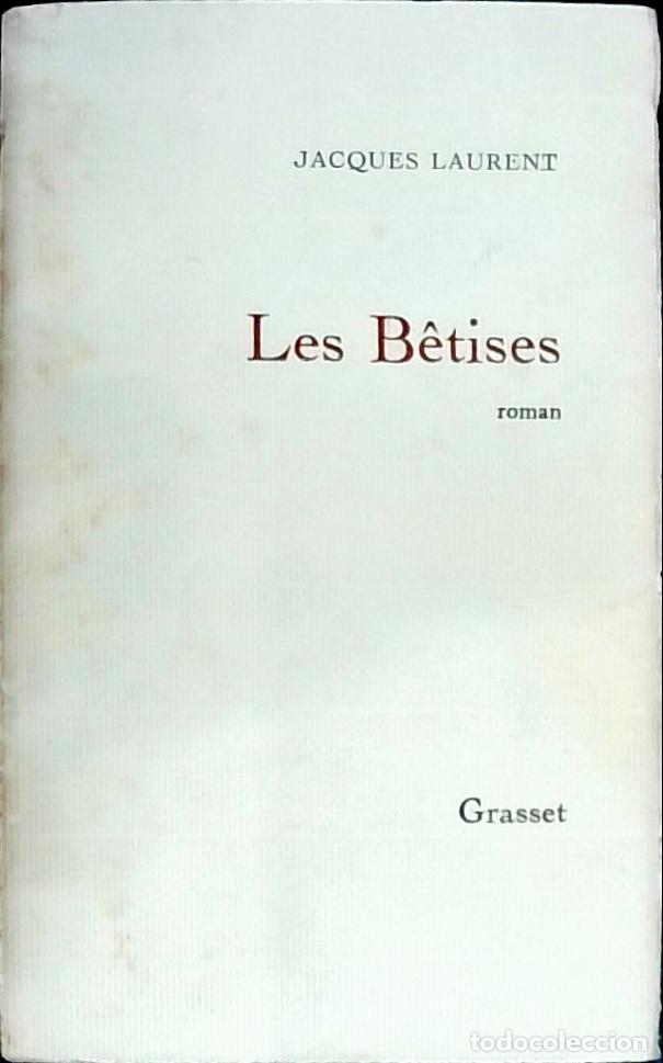 Libros: Les Betises - Laurent, Jacques: - Foto 1