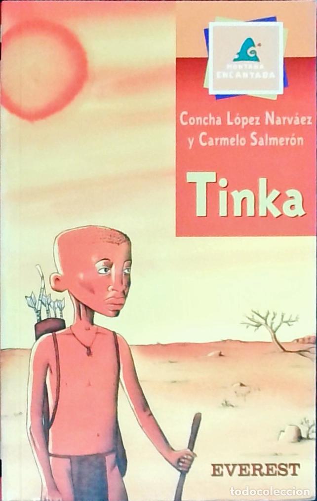 Libros: Tinka - LOPEZ NARVAEZ, Concha y SALMERON, Carmelo: - Foto 1