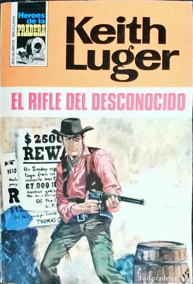 Libros: El rifle desconocido - Luger, Keith: