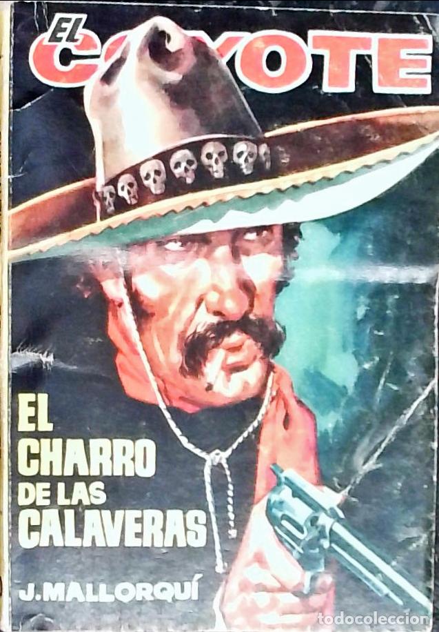 Libri di seconda mano: El Charro de las calaveras - Mallorqu&iacute;, J.: