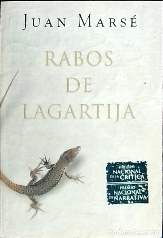 Libros: Rabos de lagartija - Mars&eacute;, Juan: - Foto 1