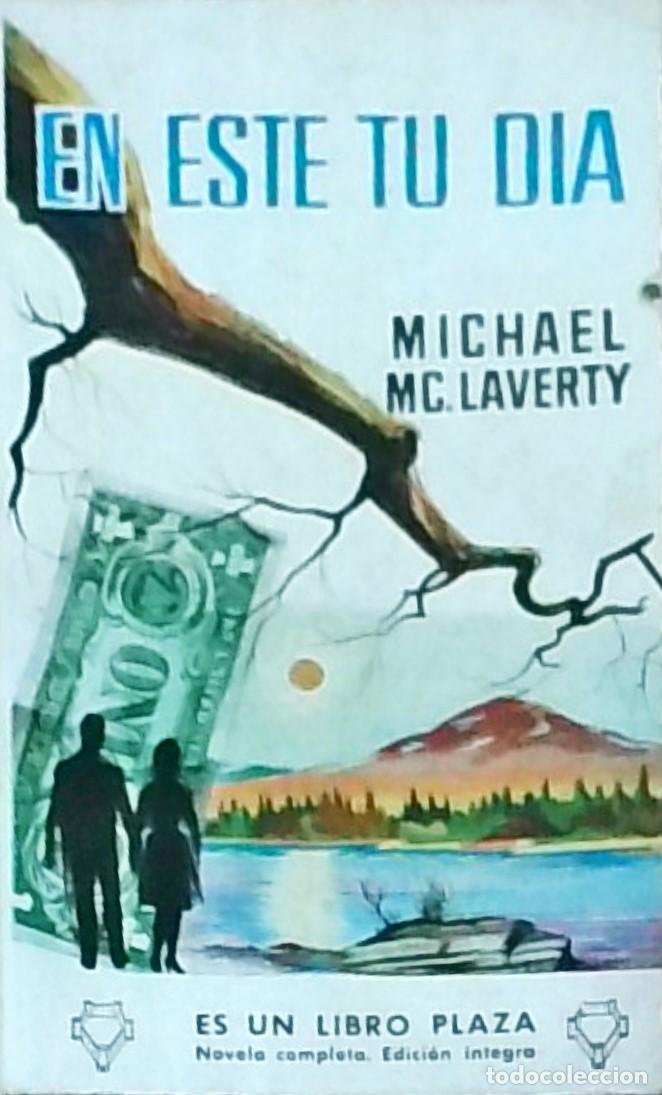 books: En este tu d&iacute;a. Colecci&oacute;n Libro Plaza N&ordm; 228 - McLAVERTY, Michael: