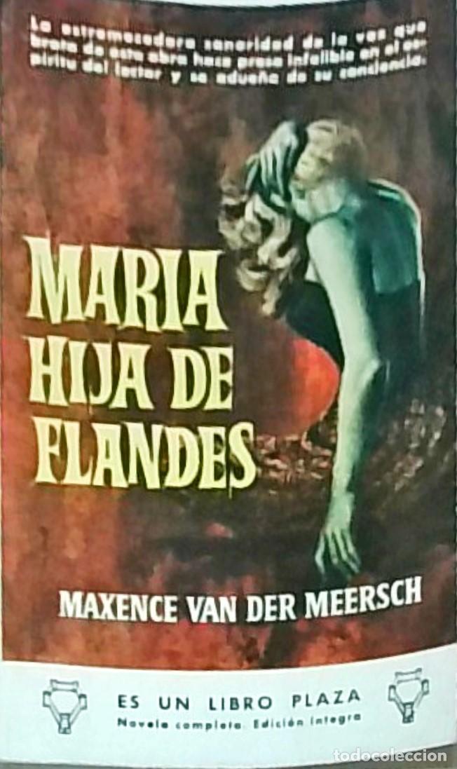 Livros em segunda m&atilde;o: Mar&iacute;a hija de Flades. Colecci&oacute;n Libro Plaza N&ordm; 179 - MEERSCH, Maxence van der: