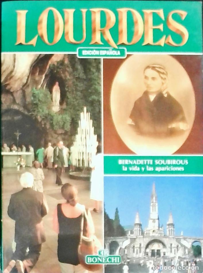 Libros: Lourdes: Bernadette Soubirous, la vida y las apariciones - Menotti, Giulia: - Foto 1