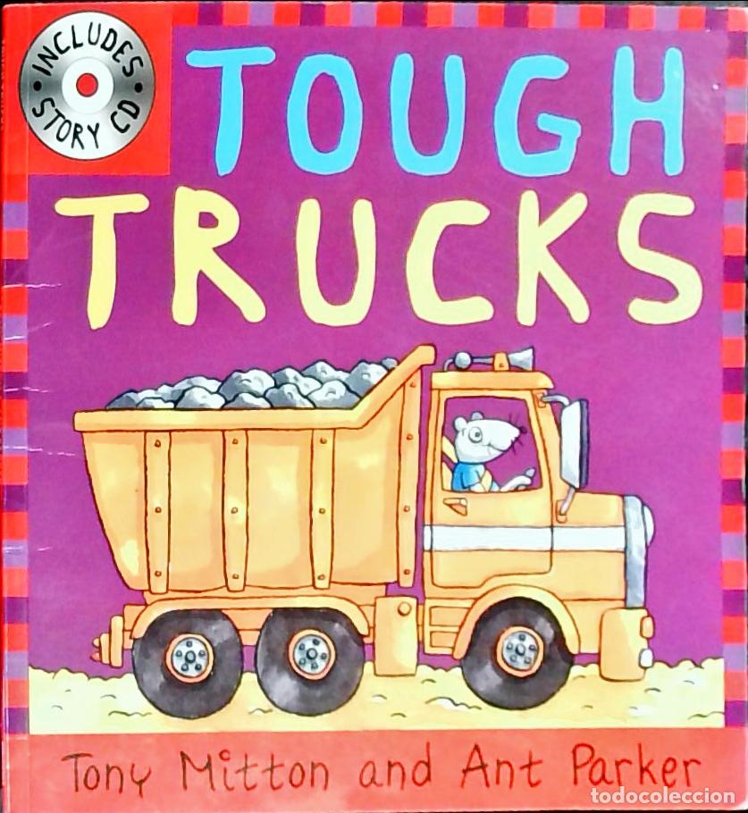 books: Tough trucks - Mitton, Tony y Parker, Ant: