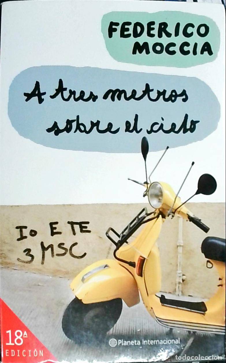 Libri di seconda mano: A tres metros sobre el cielo - MOCCIA, Federico:
