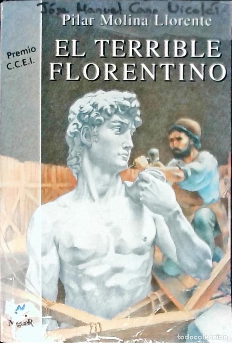 Libros: El Terrible florentino - Molina Llorente, Pilar: - Foto 1