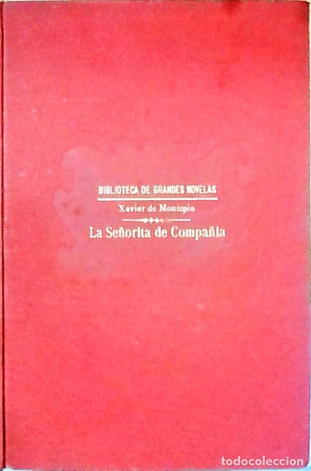 Libri di seconda mano: La se&ntilde;orita de compa&ntilde;&iacute;a - Montepin, Xavier de: