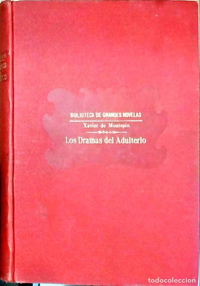 Libros: Los dramas del adulterio - Montepin, Xavier de: - Foto 1