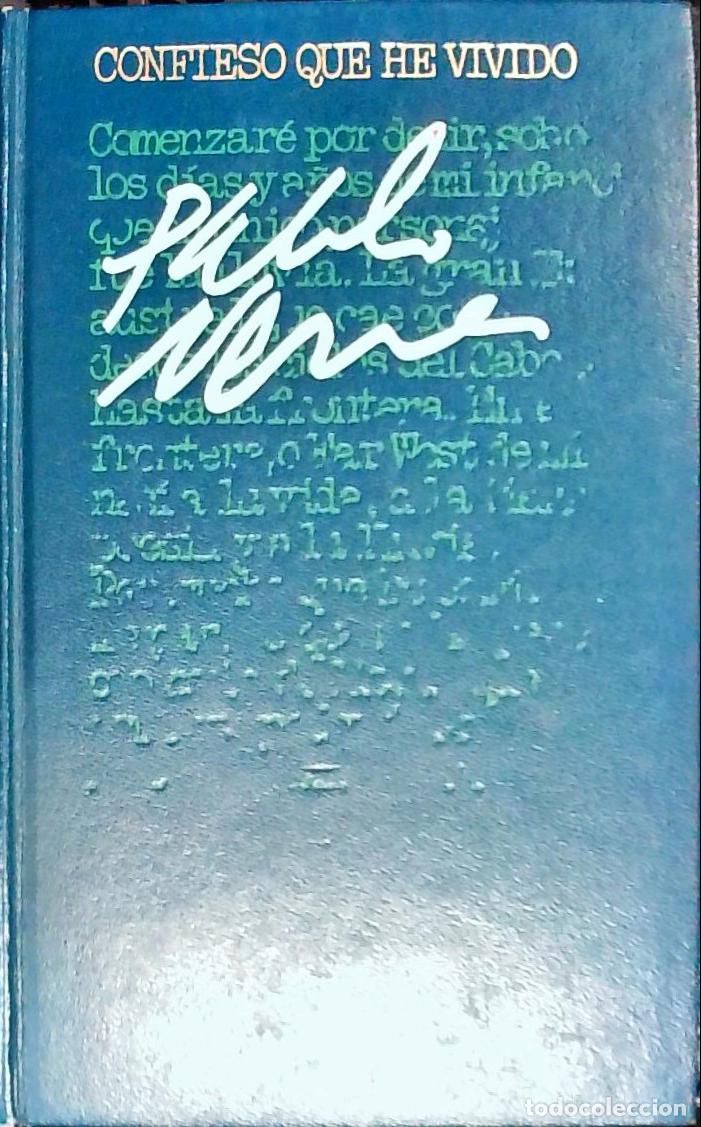 Libros: Confieso que he vivido - NERUDA, Pablo: - Foto 1