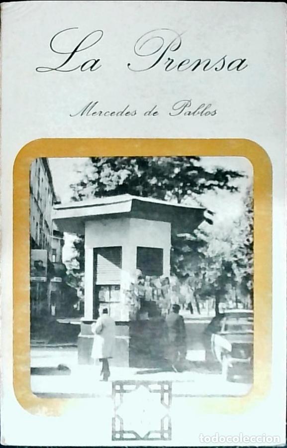 B&uuml;cher: La Prensa. Quien cuenta Sevilla - PABLOS, Mercedes de: