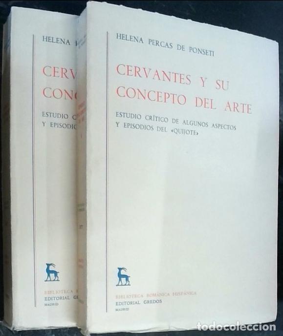 B&uuml;cher: Cervantes y su concepto del arte : estudio cr&iacute;tico de algunos aspectos y episodios del Quijote. 2 to