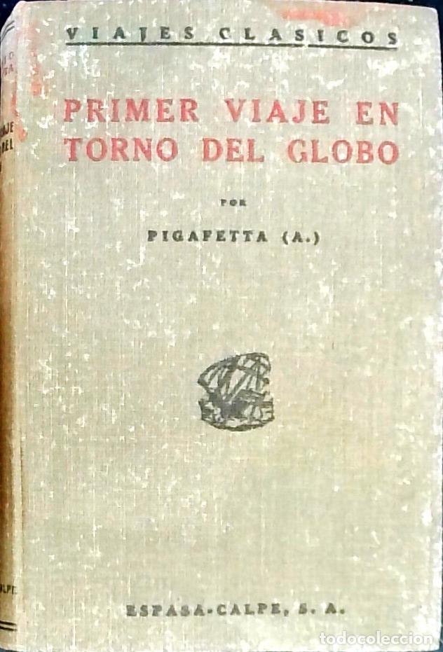 B&uuml;cher: Primer viaje en torno del globo - Pigafetta (Antonio):