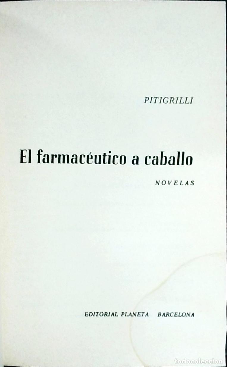 Libros: El farmac&eacute;utico a caballo - Pitigrilli: - Foto 1