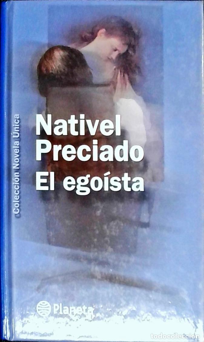 Libros: El ego&iacute;sta - PRECIADO, Nativel: - Foto 1