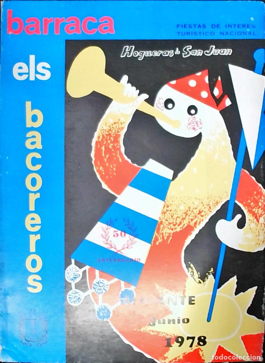 Libros: Barraca Els Bacoreros: Junio 1978. Hogueras de San Juan - PROGRAMA: - Foto 1