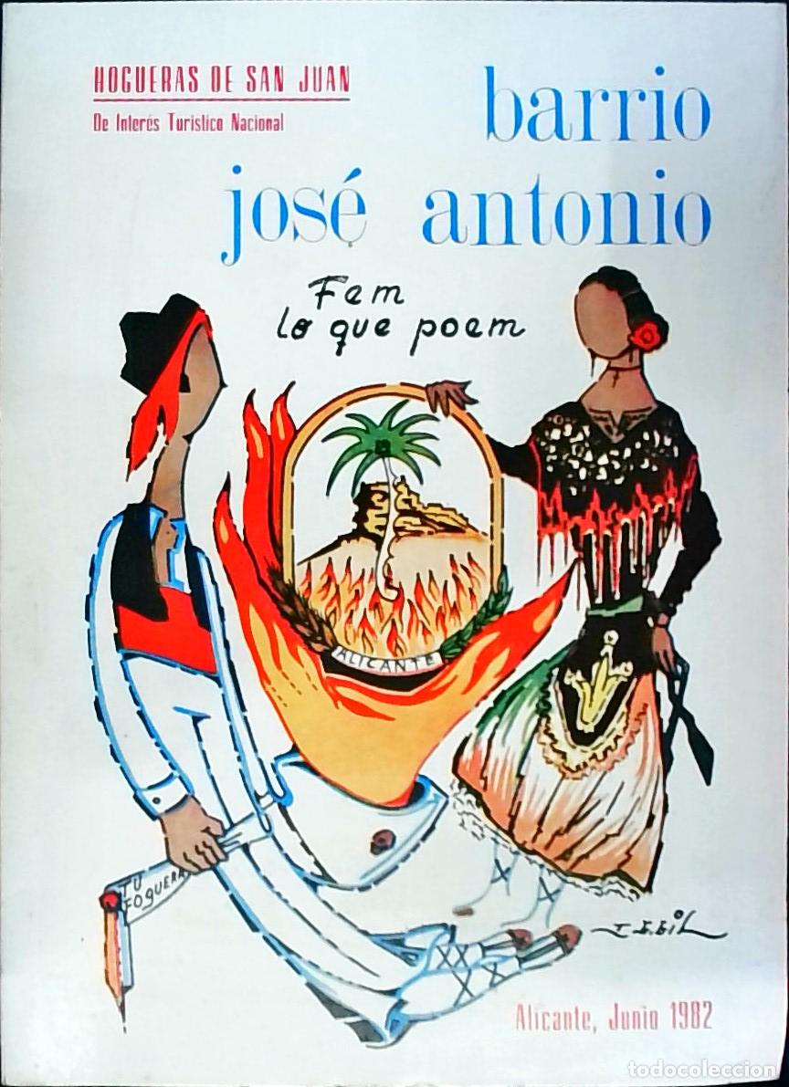 Libros: Barrio Jos&eacute; Antonio Fem lo que poem: Junio 1982. Hogueras de San Juan - PROGRAMA: