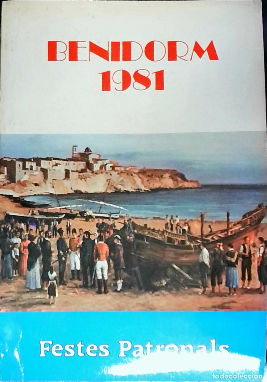 Libros: Benidorm. Festes Patronals 1981 - PROGRAMA: - Foto 1