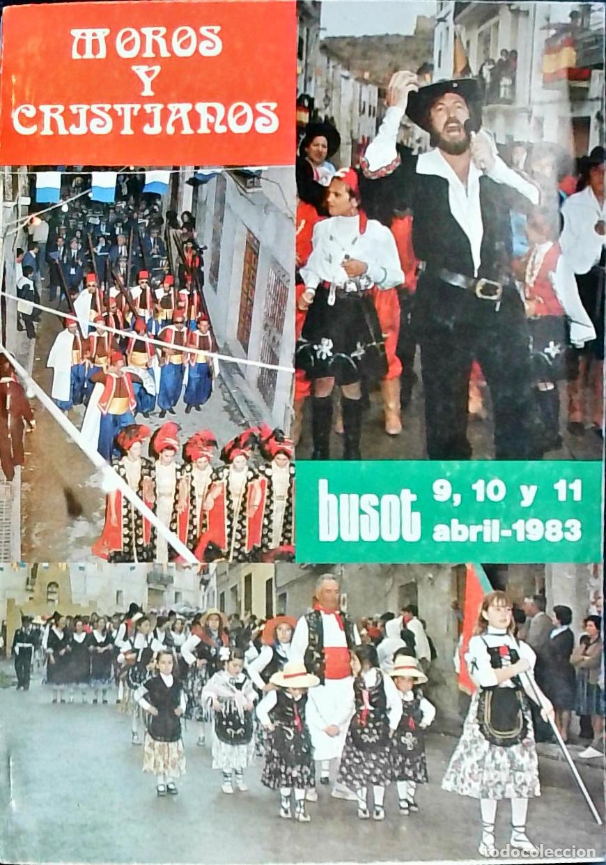 Libros: Busot. Moros y Cristianos: 9, 10 y 11 Abril 1983 - PROGRAMA: - Foto 1