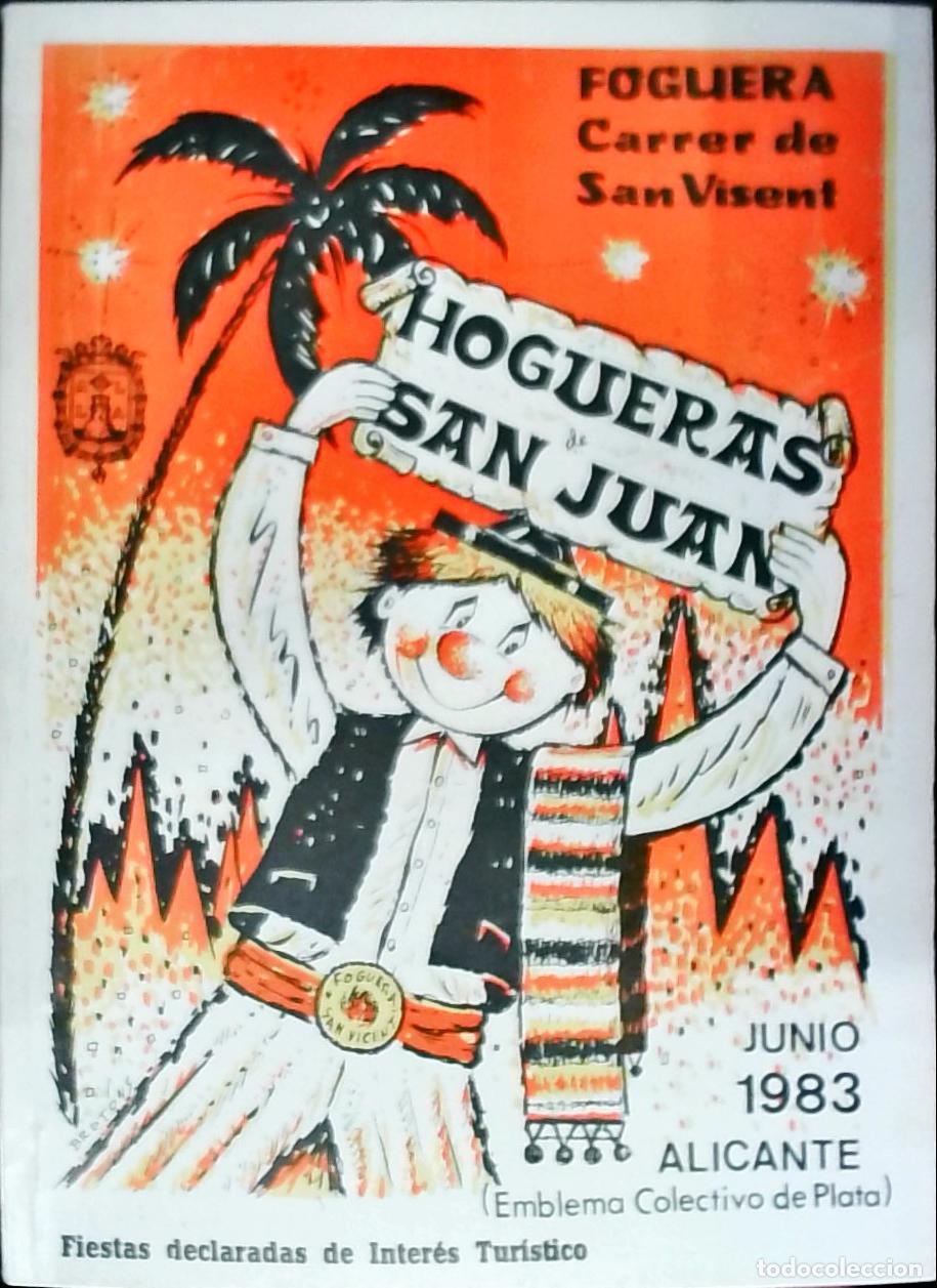 B&uuml;cher: Foguera Carrer de San Visent: Junio 1983. Hogueras de San Juan - PROGRAMA: