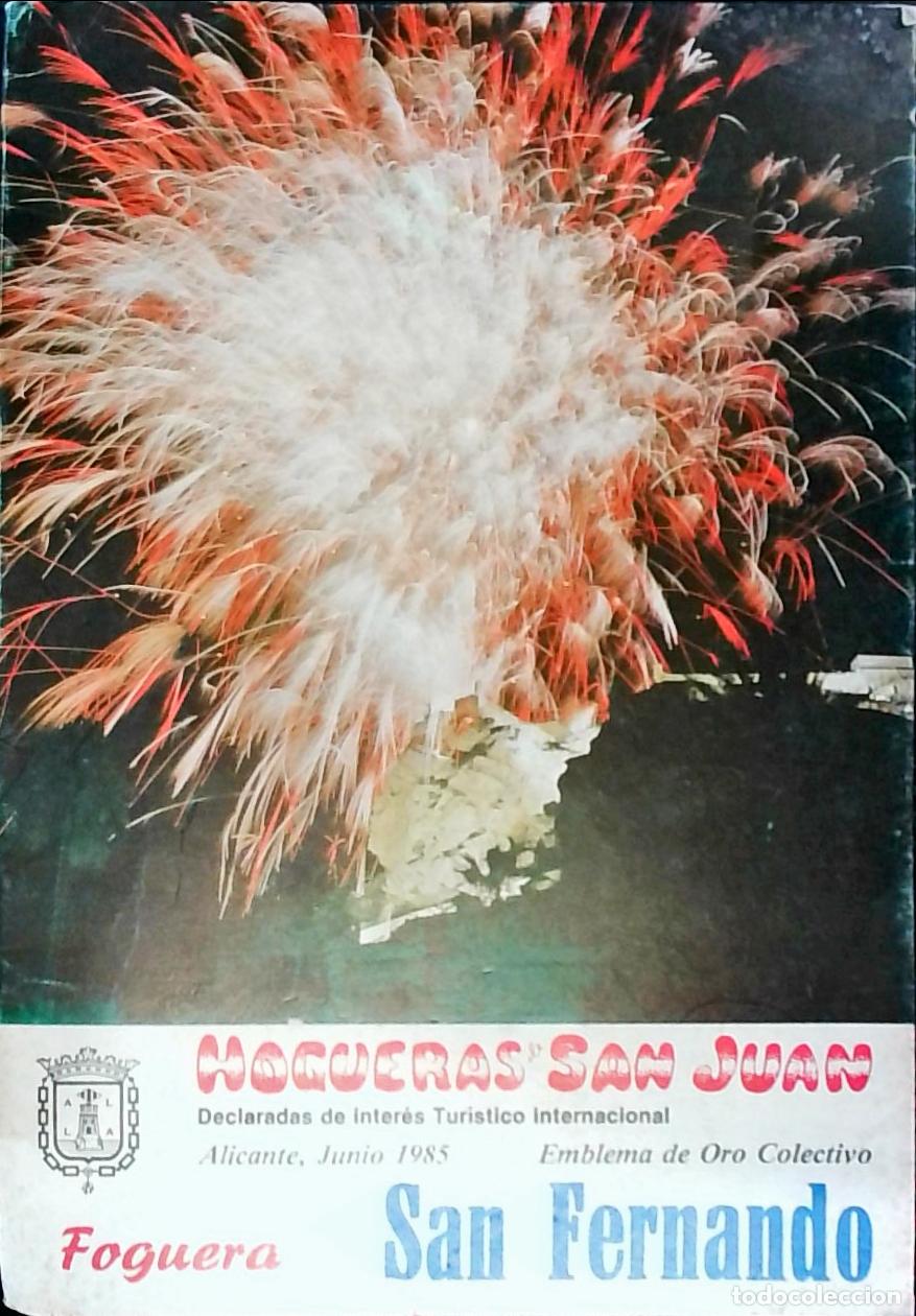 Libri di seconda mano: Foguera San Fernando: Junio 1985. Hogueras de San Juan - PROGRAMA: