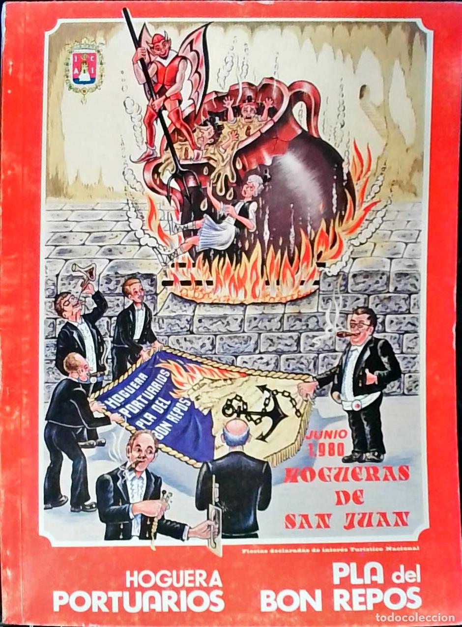 Libri di seconda mano: Hoguera Portuarios Pla del Bon Repos: Junio 1980. Hogueras de San Juan - PROGRAMA: