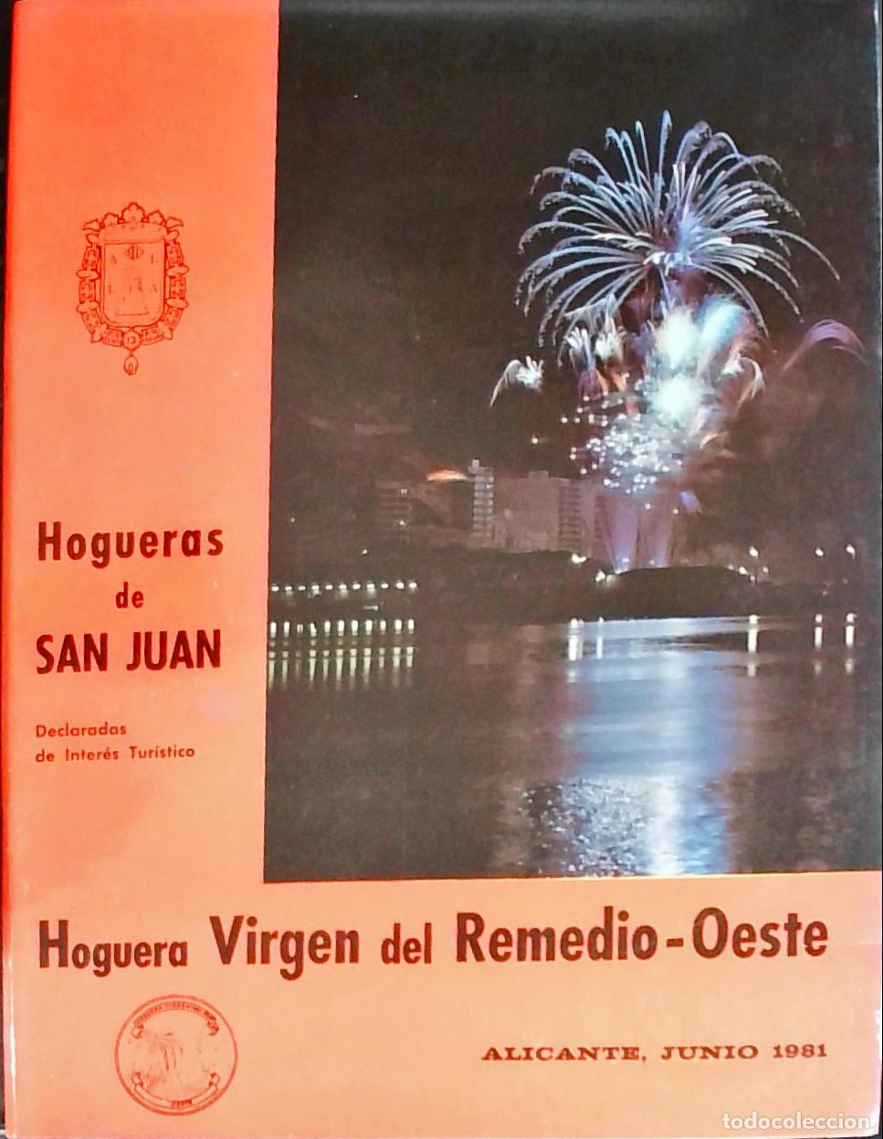 B&uuml;cher: Hogueras de San Juan. Hoguera Virgen del Remedio Oeste: Junio 1981 - PROGRAMA: