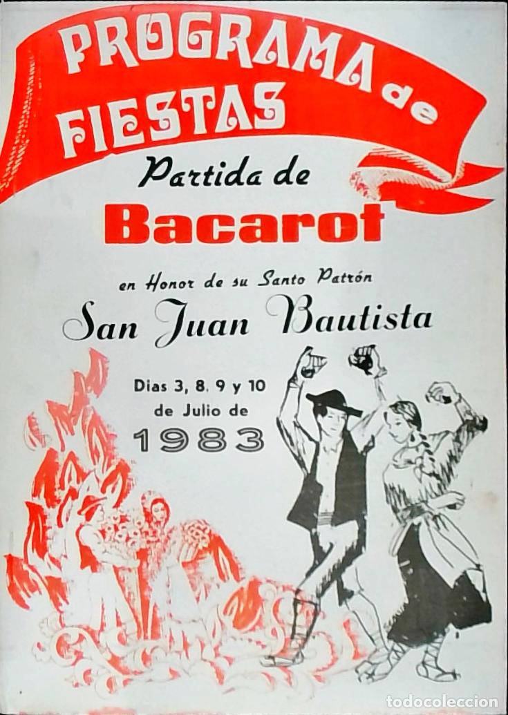Libros: Partida de Bacarot en Honor de su Santo Patr&oacute;n San Juan Bautista: d&iacute;as 3, 8, 9 y 10 de Julio de 1983