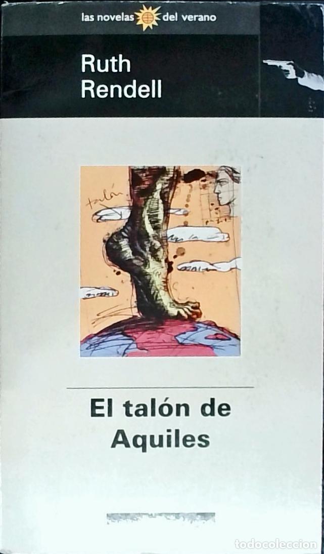 Libros: El tal&oacute;n de Aquiles - Rendell, Ruth: - Foto 1