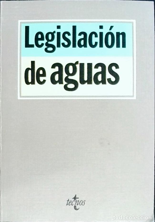 Libros: Legislaci&oacute;n de aguas - Reverte Navarro, Antonio: