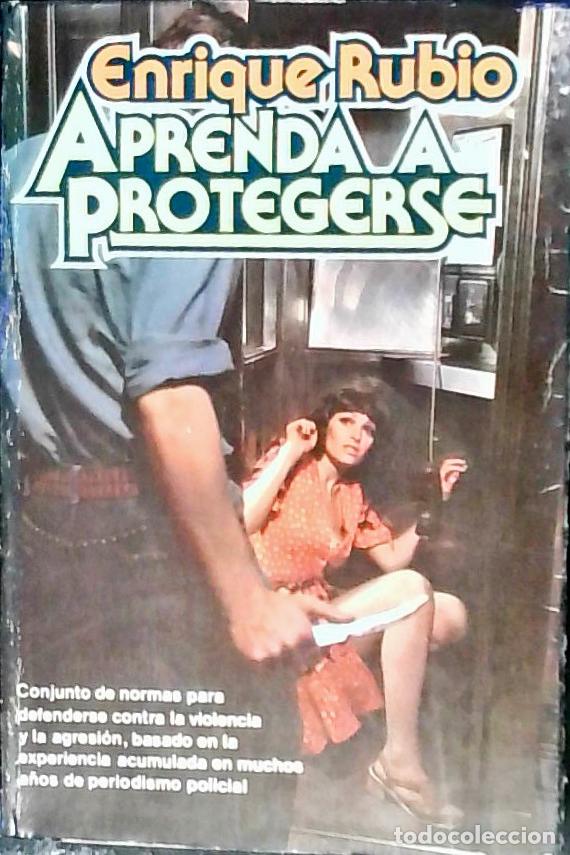B&uuml;cher: Aprenda a protegerse - Rubio, Enrique:
