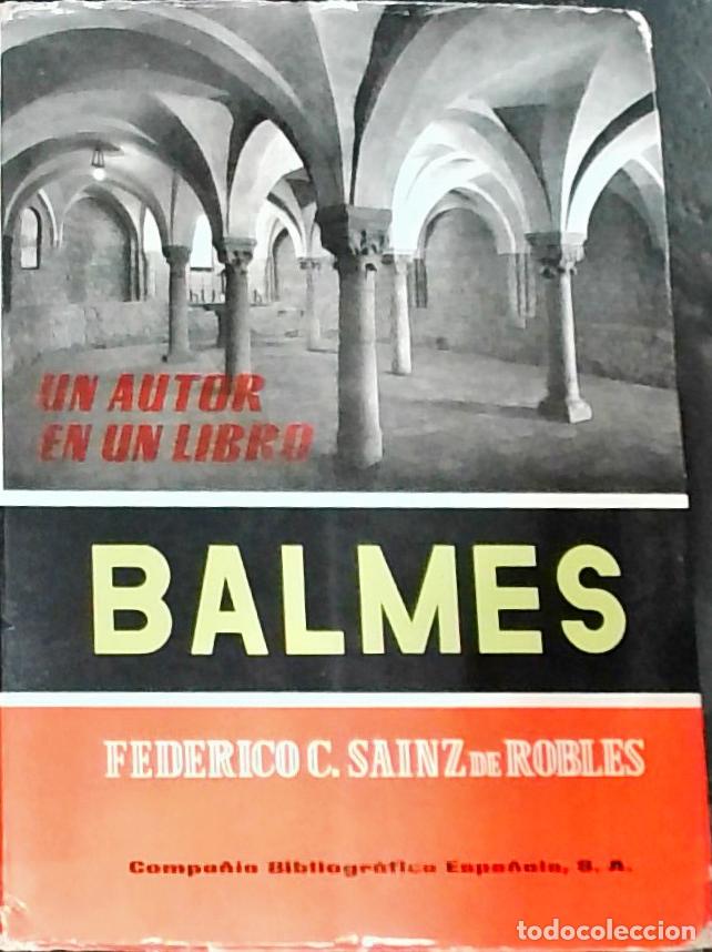 B&uuml;cher: Jaime Balmes: estudio y antolog&iacute;a - Sainz de Robles, Federico Carlos: