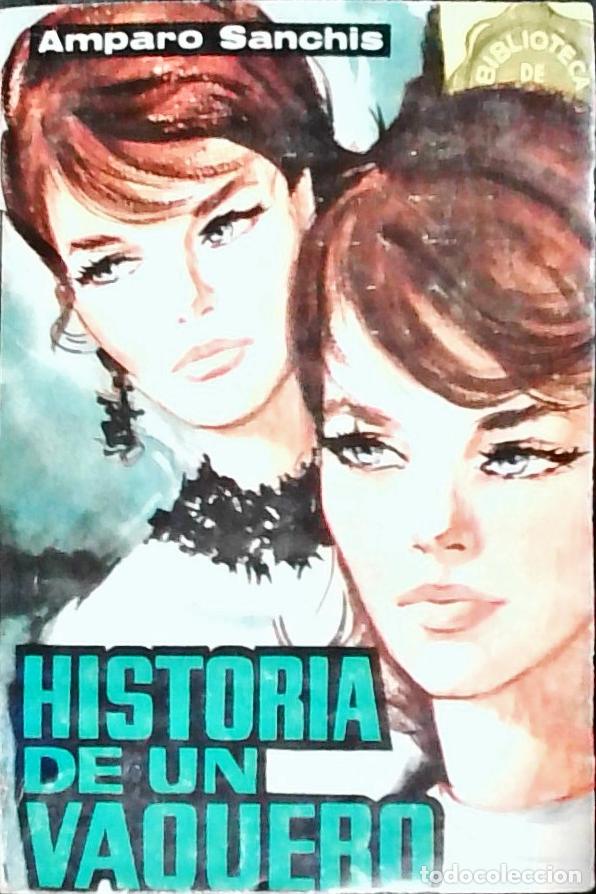 Libros: Historia de un vaquero - Sanchis, Amparo:
