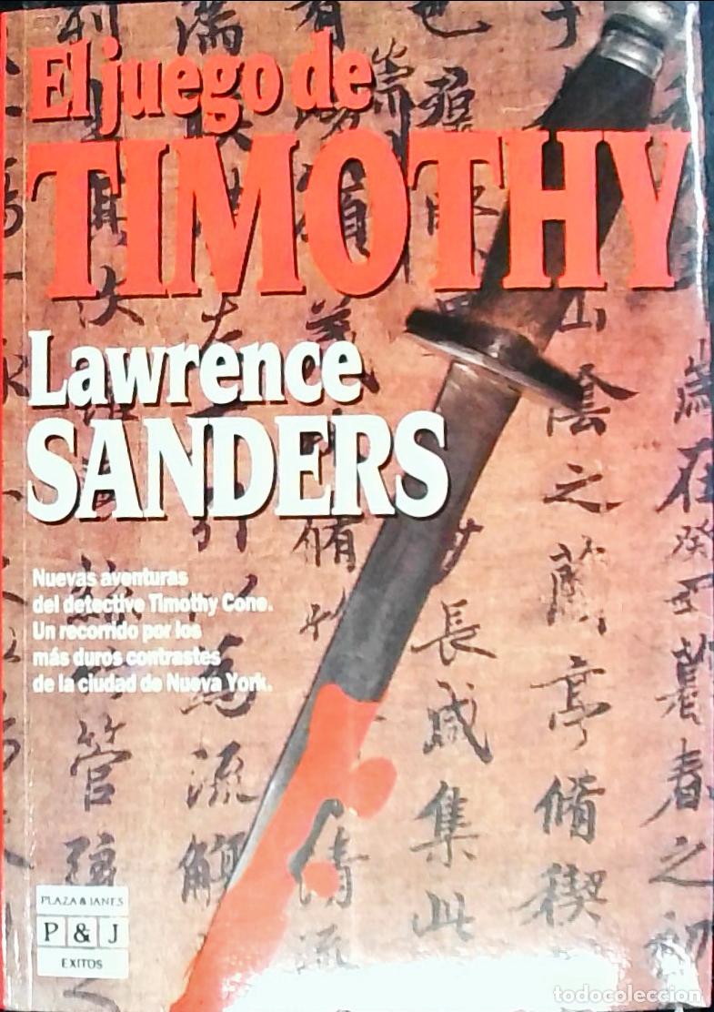 Libros: El juego de Timothy - Sanders, Lawrence: - Foto 1