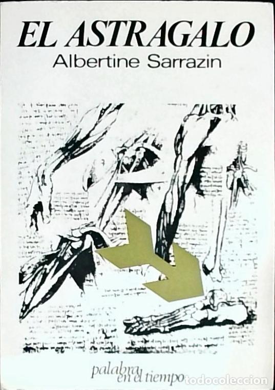 B&uuml;cher: El astr&aacute;galo - Sarrazin, Albertine: