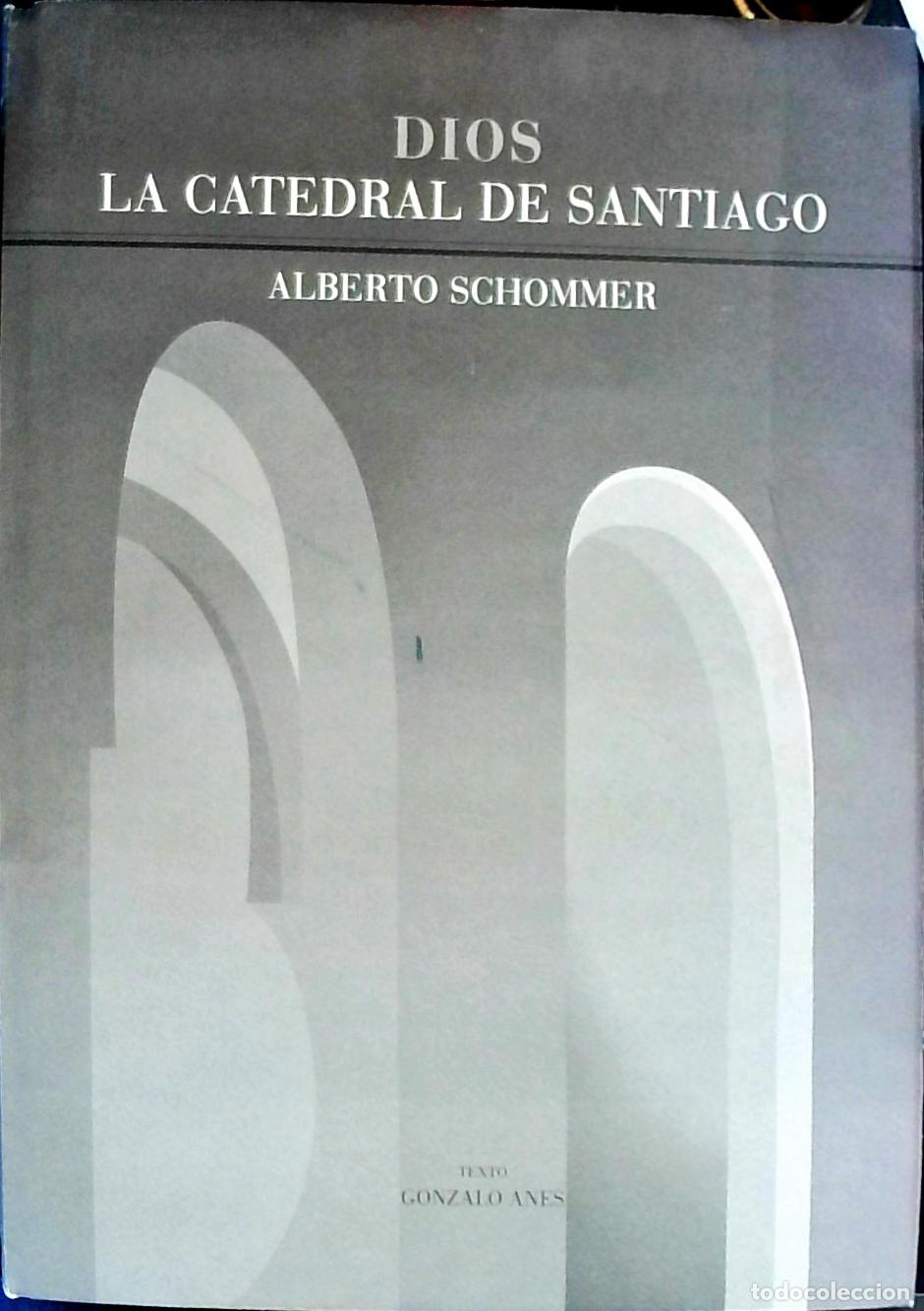 B&uuml;cher: Dios: La Catedral de Santiago - Schommer, Alberto: