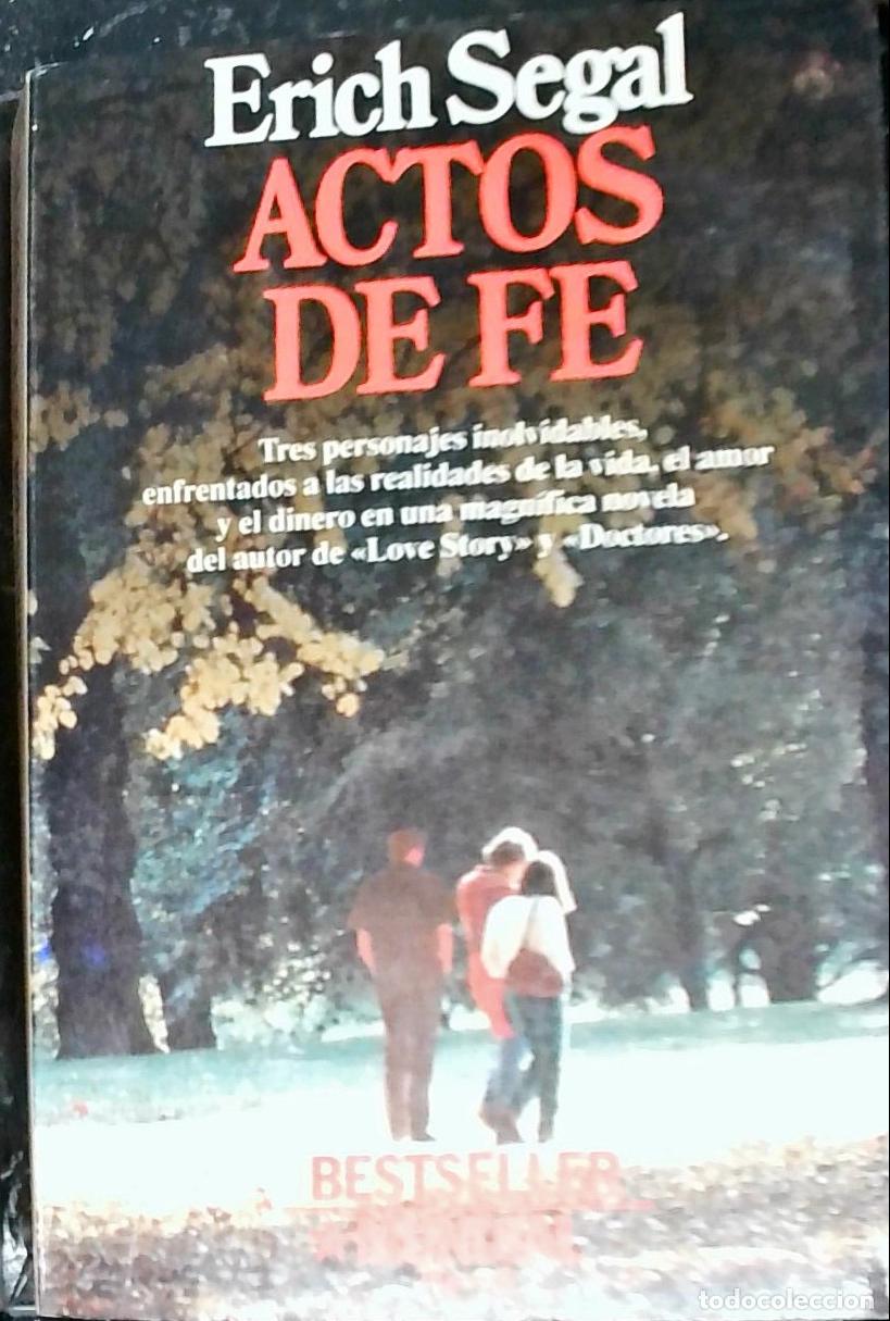 Libros: Actos de fe - SEGAL, Erich: - Foto 1