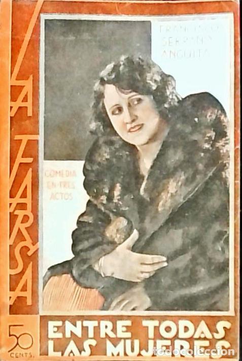 Libros: Entre todas las mujeres - Serrano Anguita, Francisco: