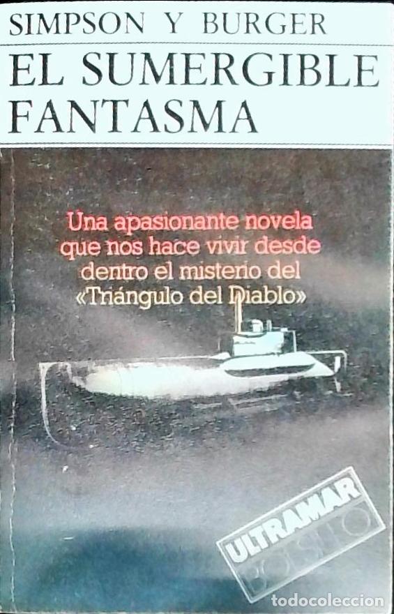 books: El sumergible fantasma - Simpson, George E. y Burger, Neal R.: