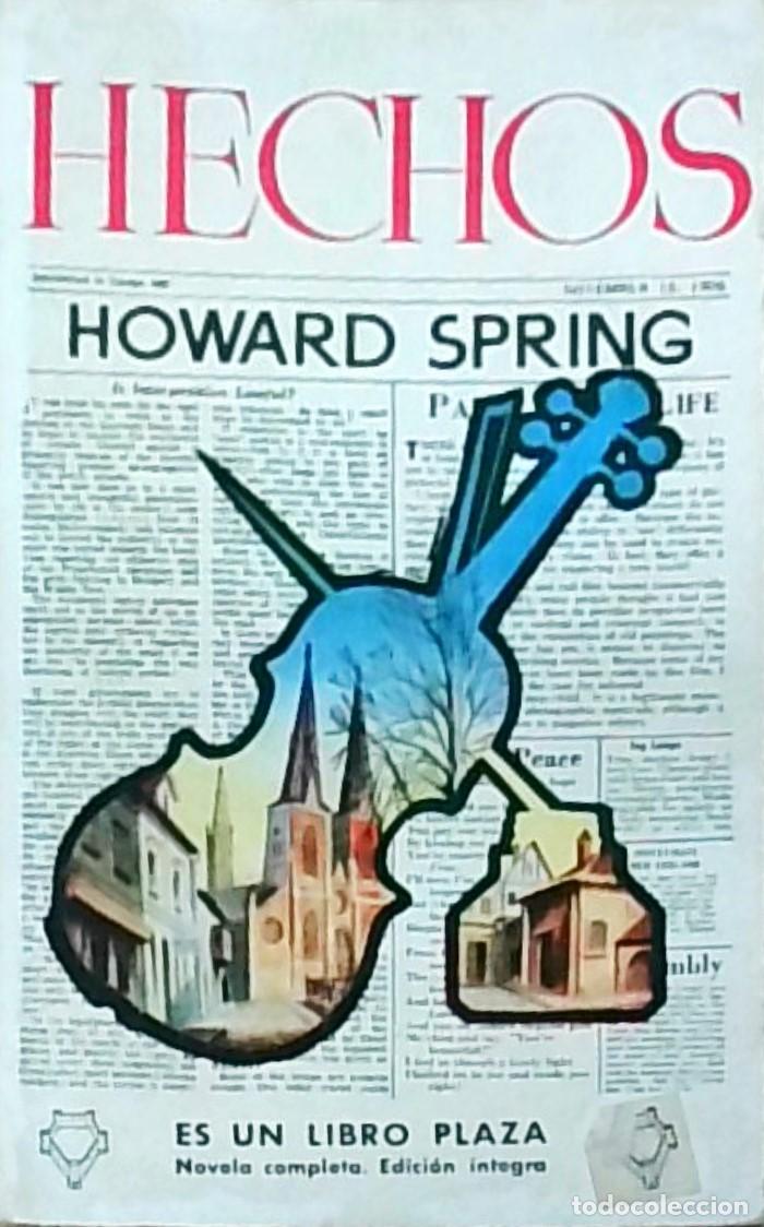 Libros: Hechos. Colecci&oacute;n Libro Plaza N&ordm; 66 - SPRING, Howard: - Foto 1