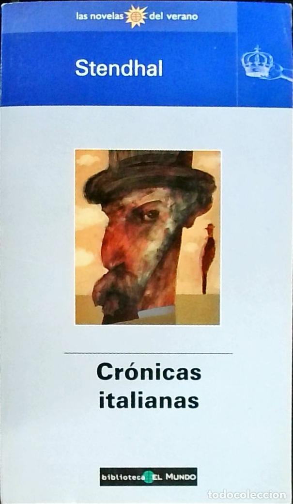 Libros: Cr&oacute;nicas italianas - Stendhal P&eacute;rez, Marta: - Foto 1