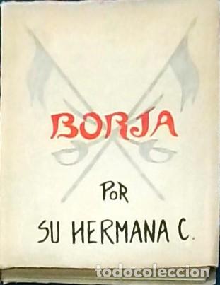Livres: Borja por ... - SU HERMANA C.: