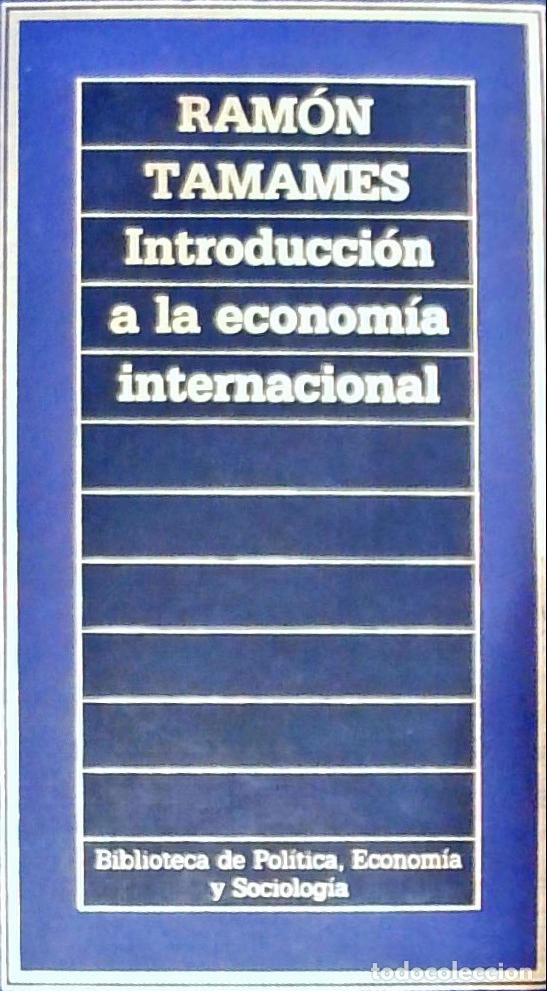 Libri di seconda mano: Introducci&oacute;n a la econom&iacute;a internacional - Tamames, Ram&oacute;n: