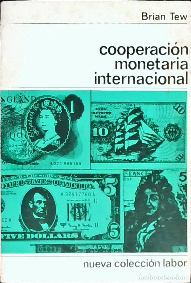 books: Cooperaci&oacute;n monetaria internacional - Tew, Brian: