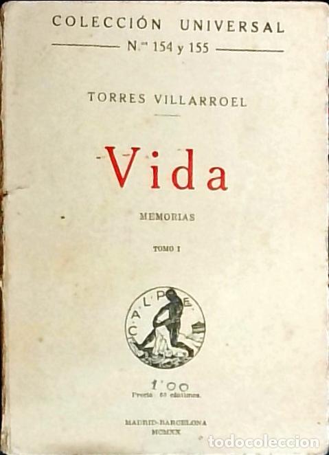books: Vida. Tomo I: Memorias - Torres Villarreal, Diego de:
