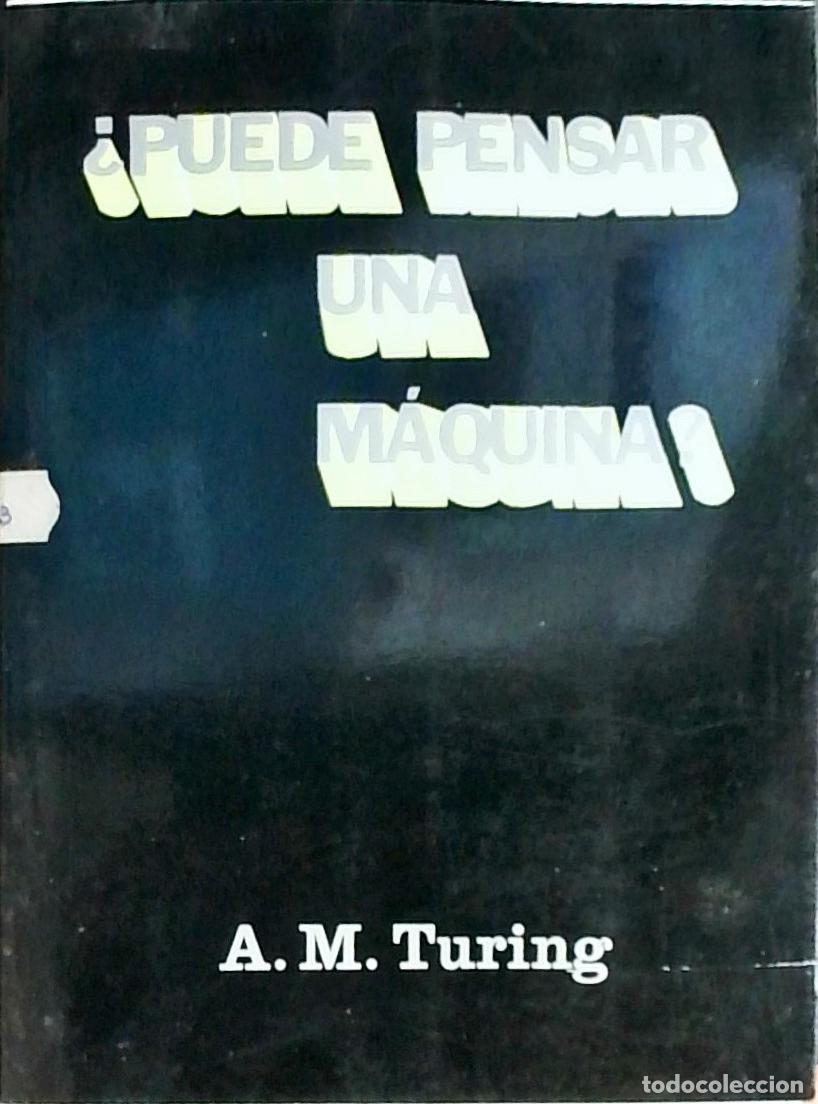 books: Puede pensar una m&aacute;quina? - Turing, Alan Mathison: