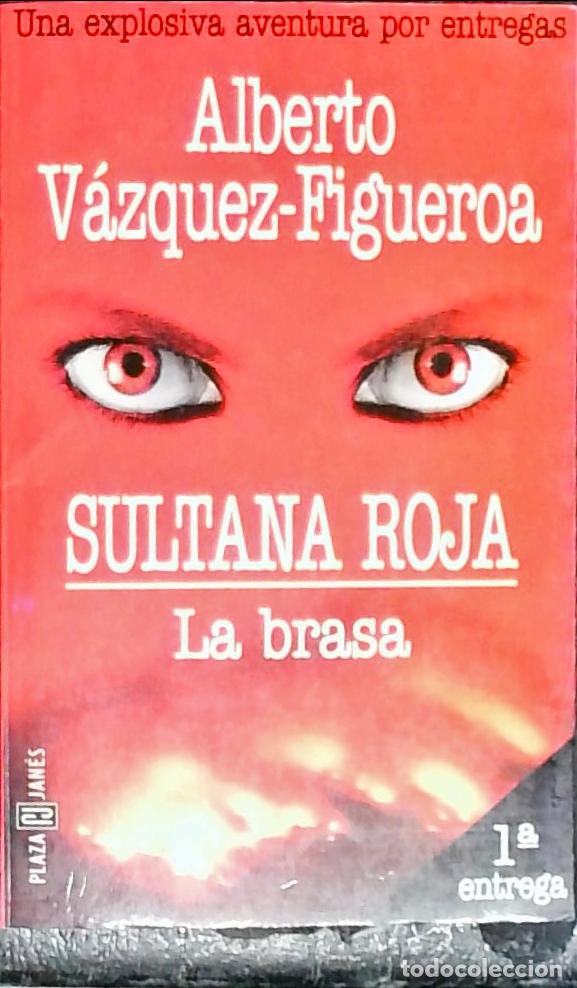 B&uuml;cher: Sultana roja. La brasa. 1&ordf; entrega - VAZQUEZ FIGUEROA, Alberto: