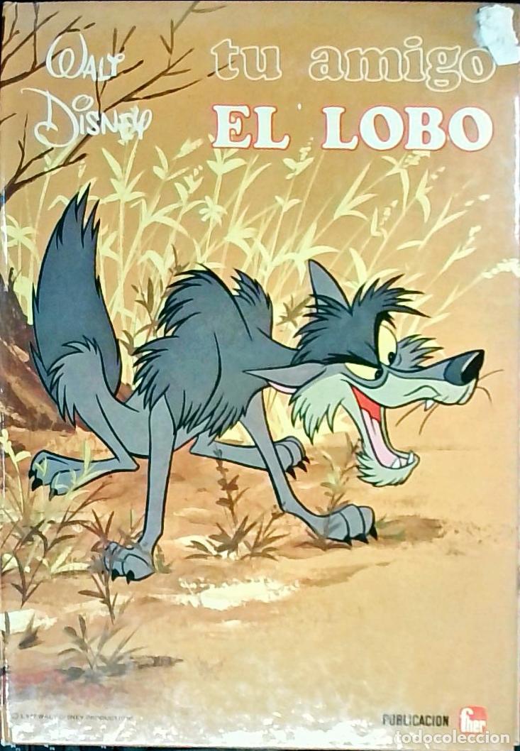 Libros: Tu amigo El lobo - Walt Disney: - Foto 1