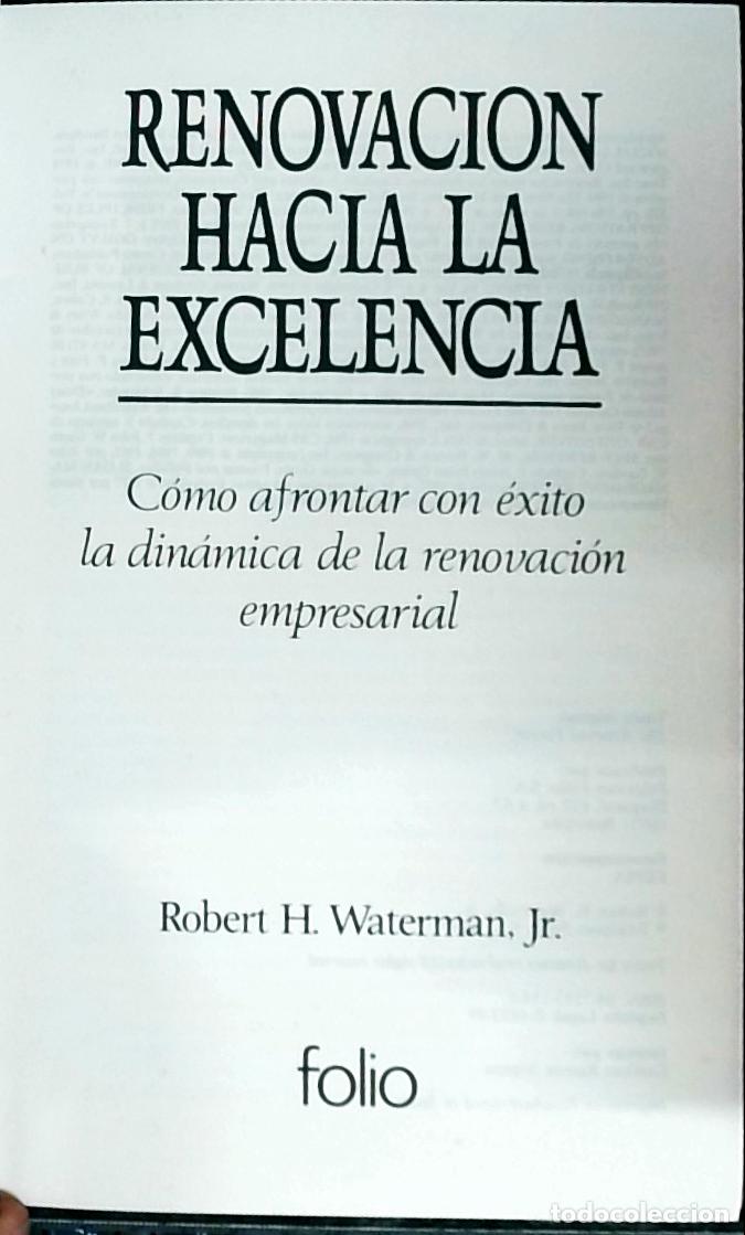 Libri di seconda mano: Renovaci&oacute;n hacia la excelencia. C&oacute;mo afrontar con &eacute;xito la din&aacute;mica de la renovaci&oacute;n empresarial - W