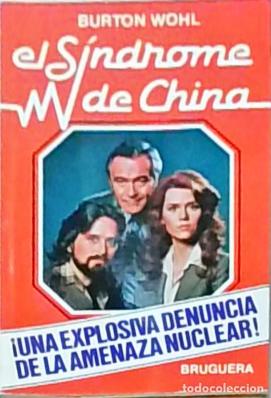 Libros: El s&iacute;ndrome de China - WOHL, Burton: - Foto 1